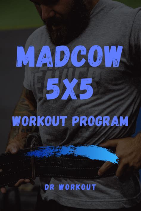 madcow 5x5|Madcow 5x5 for Rapid Strength Gain (Intense Program) 2024 .